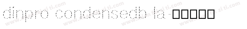 dinpro condensedb la字体转换